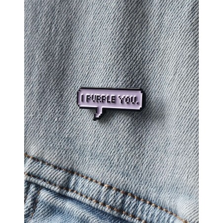 Pin's I PURPLE you