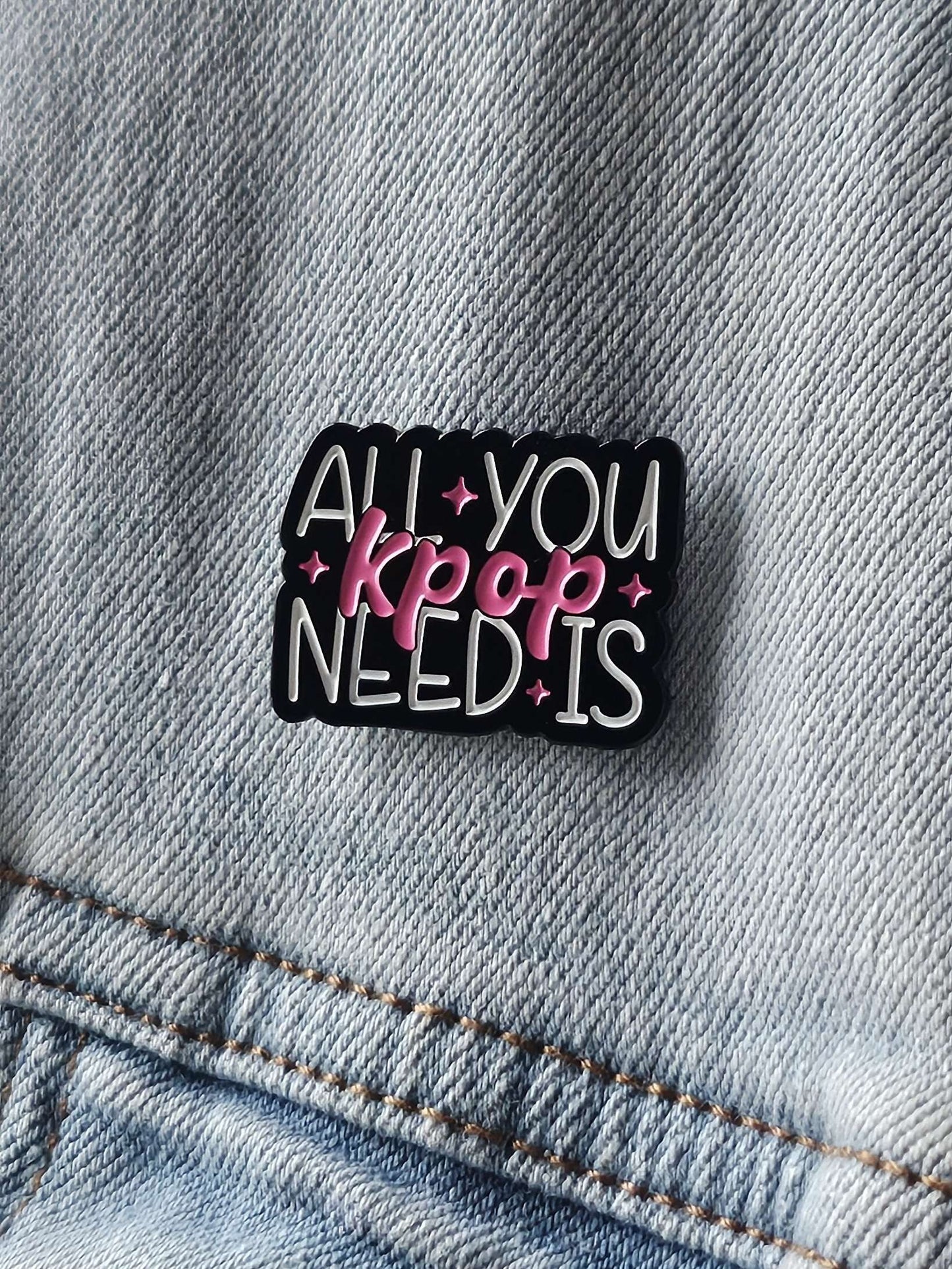 Pin's All you need is K-pop